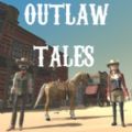 Outlaw Tales官网版